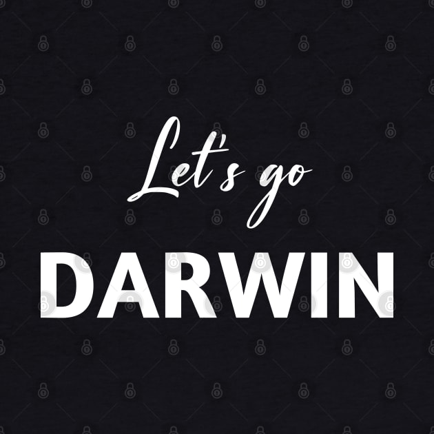 Let's Go Darwin by MoathZone